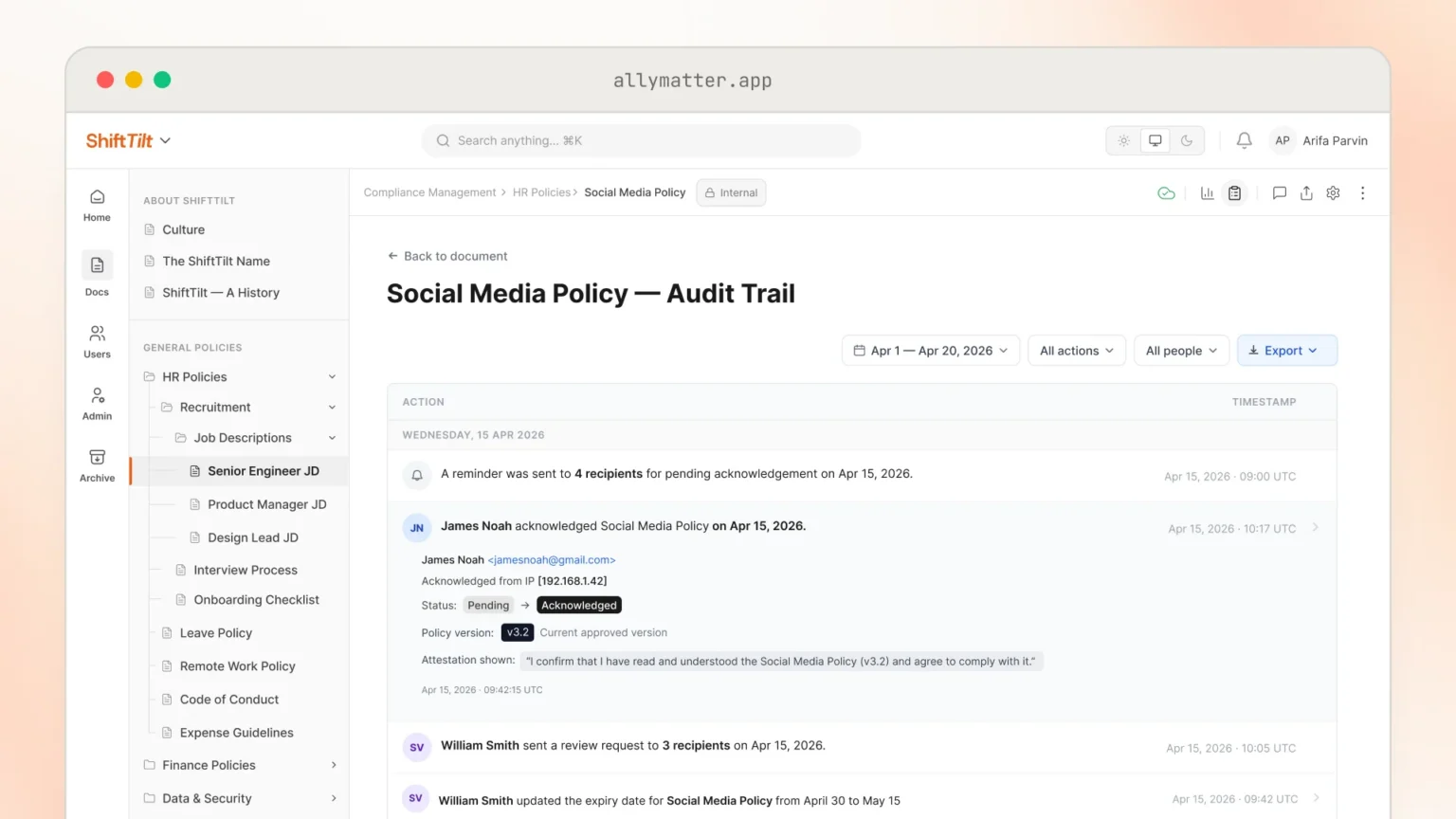 An AllyMatter audit trail for a Social Media Policy: a reminder sent to four recipients, then one person's acknowledgment showing their name, email, the policy version 3.2 and the exact statement they were shown.
