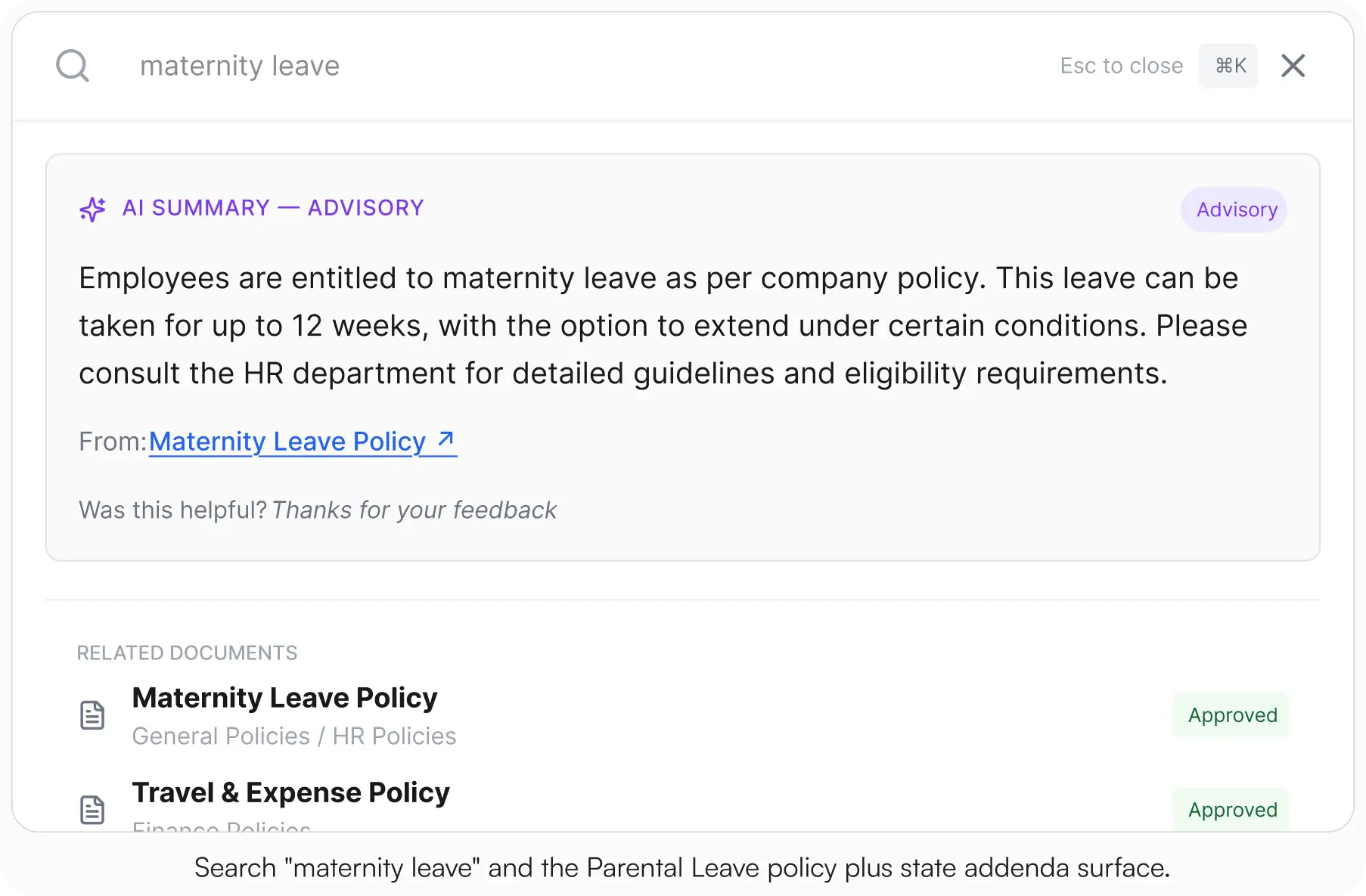 AllyMatter search interface with the query maternity leave showing an AI Summary Advisory card with a brief policy answer and a link to the source document. Two related documents appear below: Maternity Leave Policy and Travel and Expense Policy, both with Approved badges.