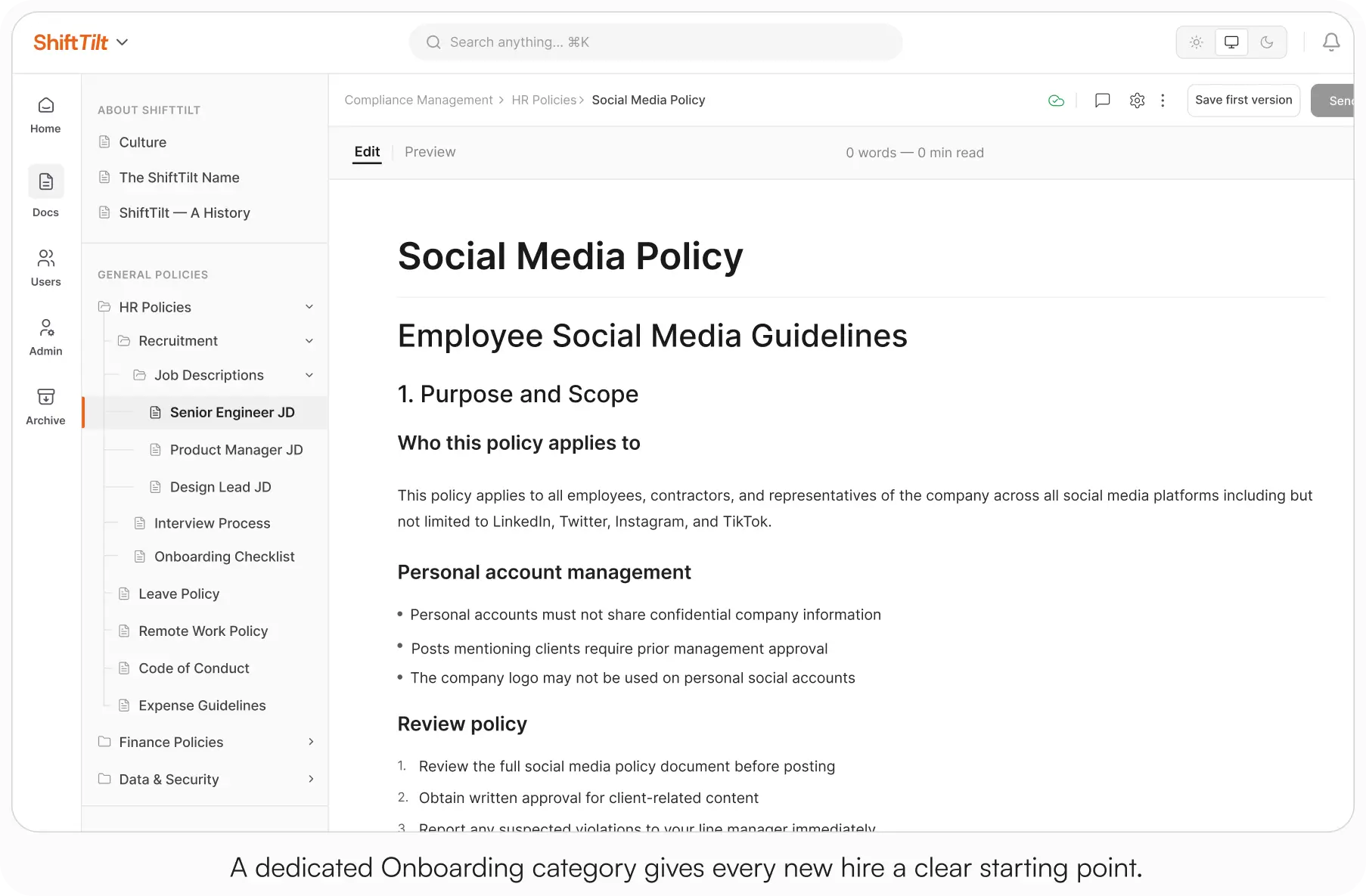 AllyMatter knowledge base showing a Social Media Policy document open in the editor, with a left sidebar displaying HR Policies categories including Recruitment, Job Descriptions, Leave Policy, Remote Work Policy, Code of Conduct, and Expense Guidelines under General Policies
Caption: A dedicated Onboarding category gives every new hire a clear starting point.