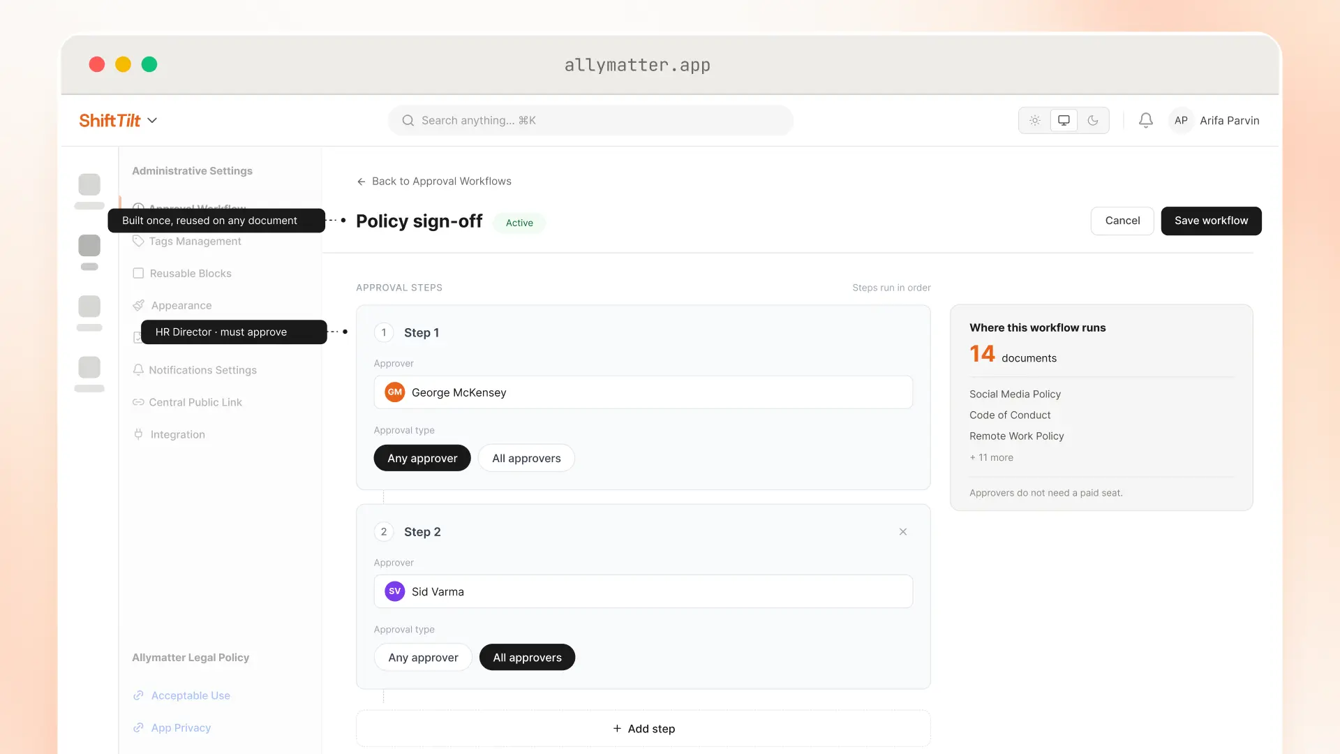 AllyMatter's approval workflow builder showing an active "Policy sign-off" flow with two ordered steps, George McKensey as any-approver and Sid Varma as all-approvers, noting the workflow runs on 14 documents.