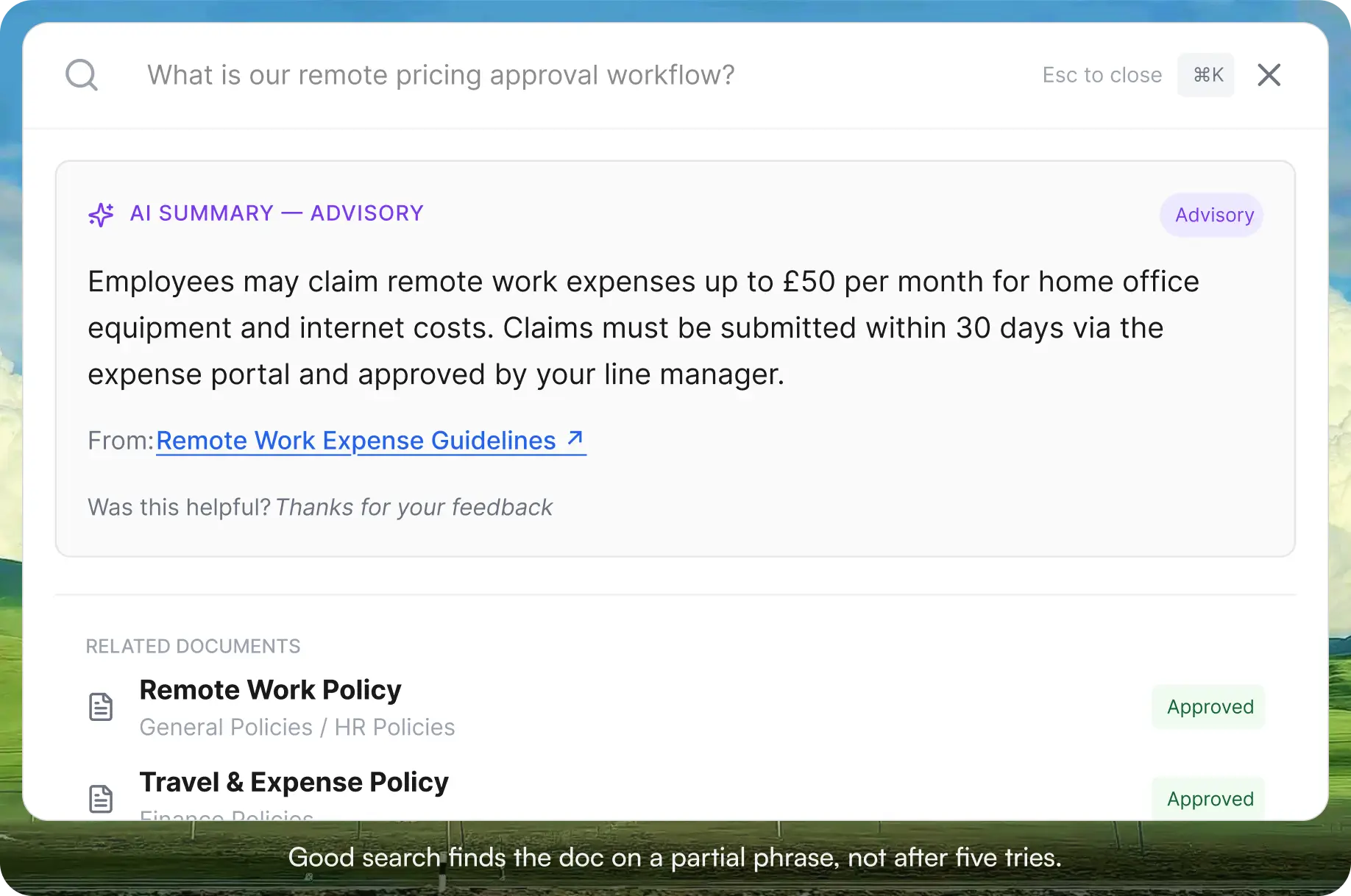 AllyMatter search interface showing a natural language query "What is our remote pricing approval workflow?" with an AI-generated advisory summary pulled from the Remote Work Expense Guidelines, and related approved documents including Remote Work Policy and Travel and Expense Policy shown below.