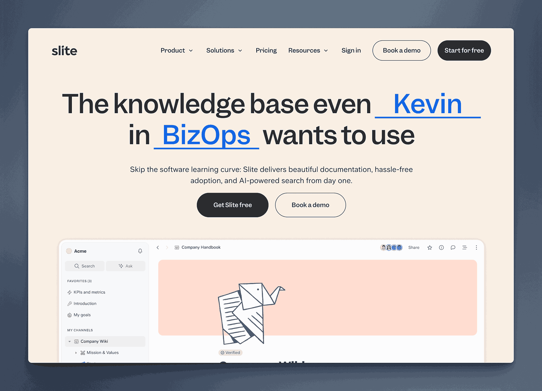 The Slite home page, headed The knowledge base even Kevin in BizOps wants to use, with Get Slite free and Book a demo buttons.