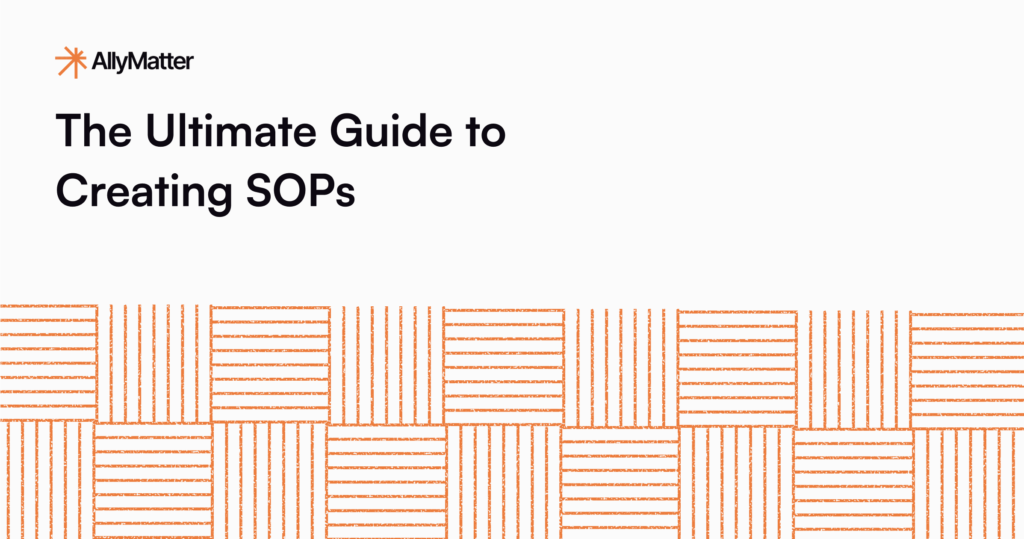 10 Steps to Create SOPs That Drive Consistency and Growth