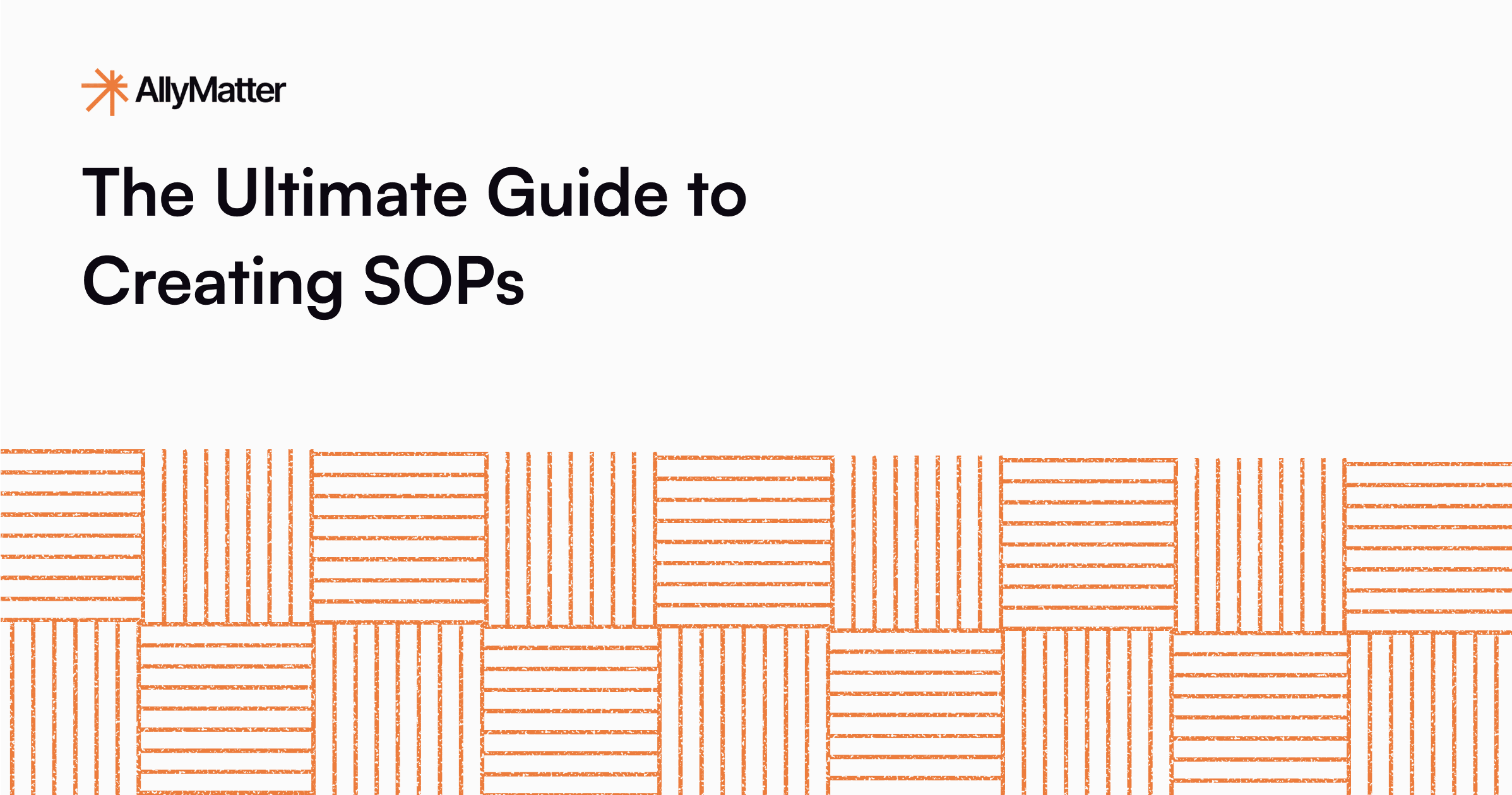 The Ultimate Guide to Creating SOPs