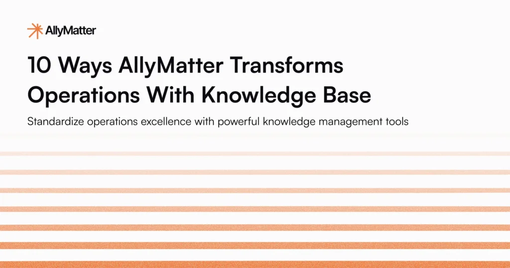 AllyMatter blog header featuring the title '10 Ways AllyMatter Transforms Operations With Knowledge Base' with subtitle 'Standardize operations excellence with powerful knowledge management tools' on gradient orange background