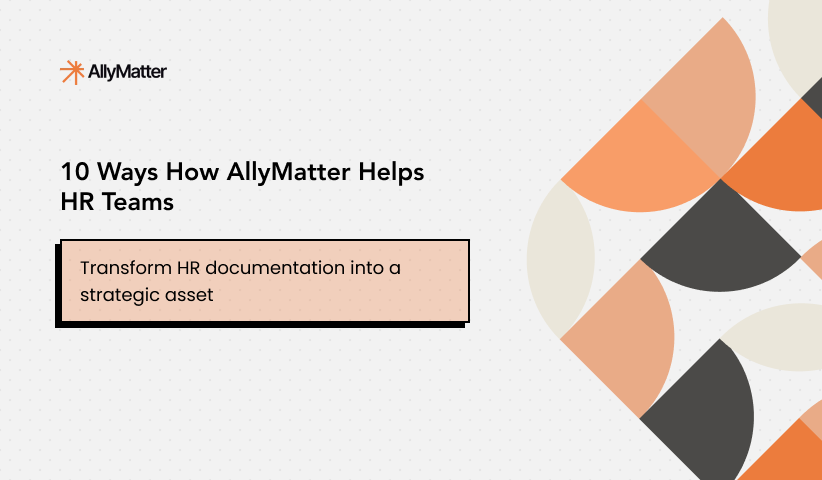 HR Knowledge Base: 10 Ways AllyMatter Transforms HR Teams