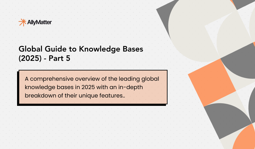 Global Guide to Knowledge Bases (2025) – Part 5