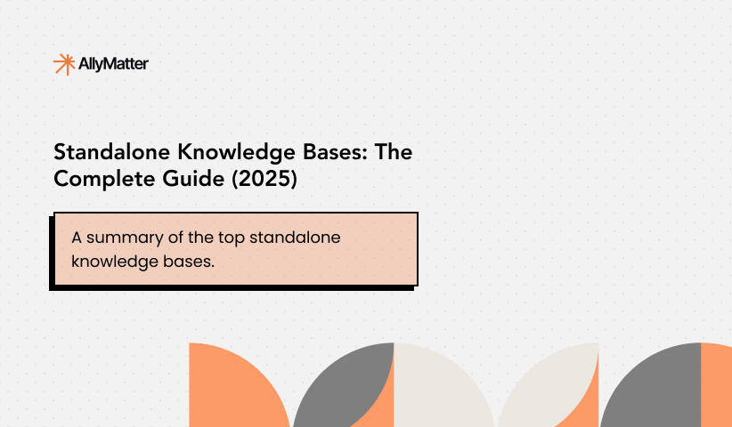 Standalone Knowledge Bases: The Complete Guide (2025)