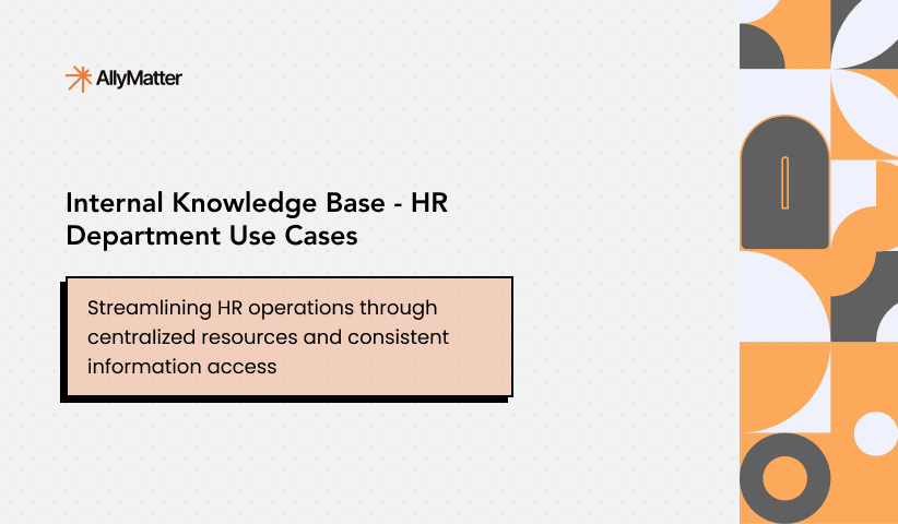 Internal Knowledge Base for HR Department use cases showing streamlining HR operations through centralized resources and consistent information access