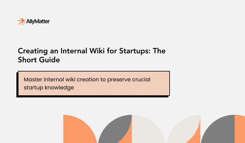 A Short Guide to Internal Wiki for Startups
