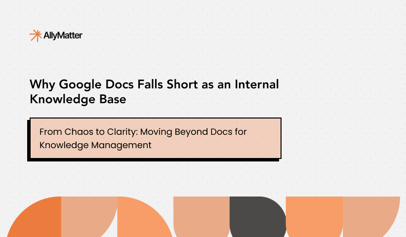 Why Google Docs Falls Short as an Internal Knowledge Base