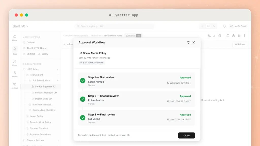 An Approval Workflow dialog for the Social Media Policy in AllyMatter, showing three approval steps all marked Approved, by Sarah Ahmed, Rohan Mehta, and Sid Varma with timestamps, noted as recorded on the audit trail and locked to version 1.0.