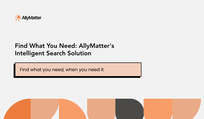 Find What You Need: AllyMatter’s Intelligent Search Solution