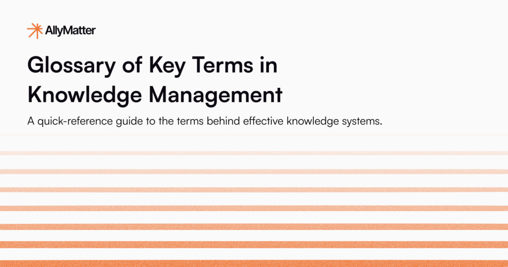 Knowledge management glossary banner featuring the title 'Glossary of Key Terms in Knowledge Management' with subtitle 'A quick-reference guide to the terms behind effective knowledge systems' on a gradient orange background