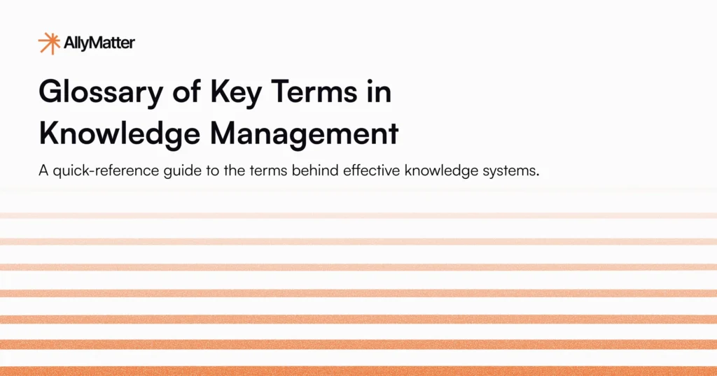 Knowledge management glossary banner featuring the title 'Glossary of Key Terms in Knowledge Management' with subtitle 'A quick-reference guide to the terms behind effective knowledge systems' on a gradient orange background