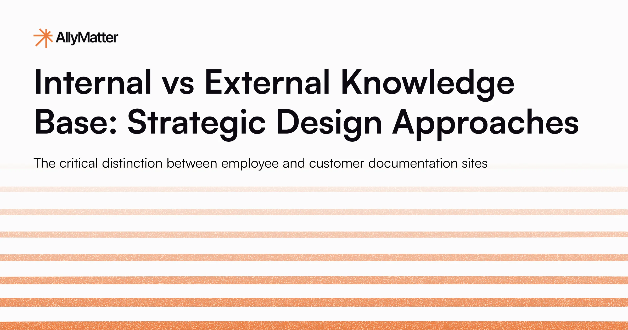 Internal vs External Knowledge Base: Strategic Design Approaches