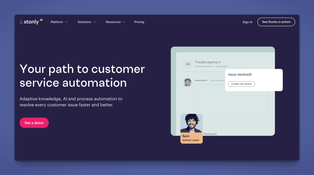 Stonly customer service automation platform using adaptive knowledge, AI and process automation for faster issue resolution