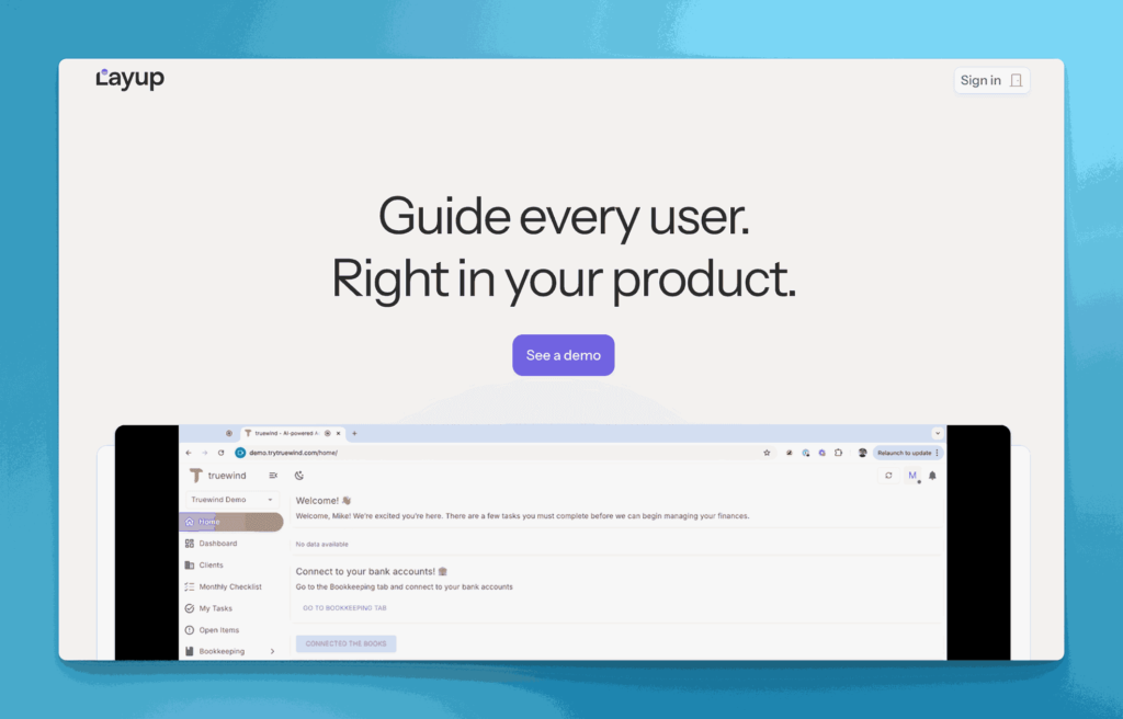 Layup user guidance platform for creating product walkthroughs and onboarding experiences with Truewind demo interface