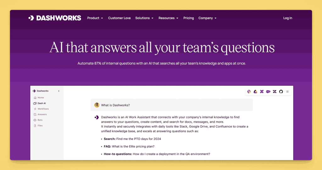 Dashworks AI knowledge management platform showcasing "AI that answers all your team's questions" with unified search interface connecting multiple workplace tools and automated question answering capabilities