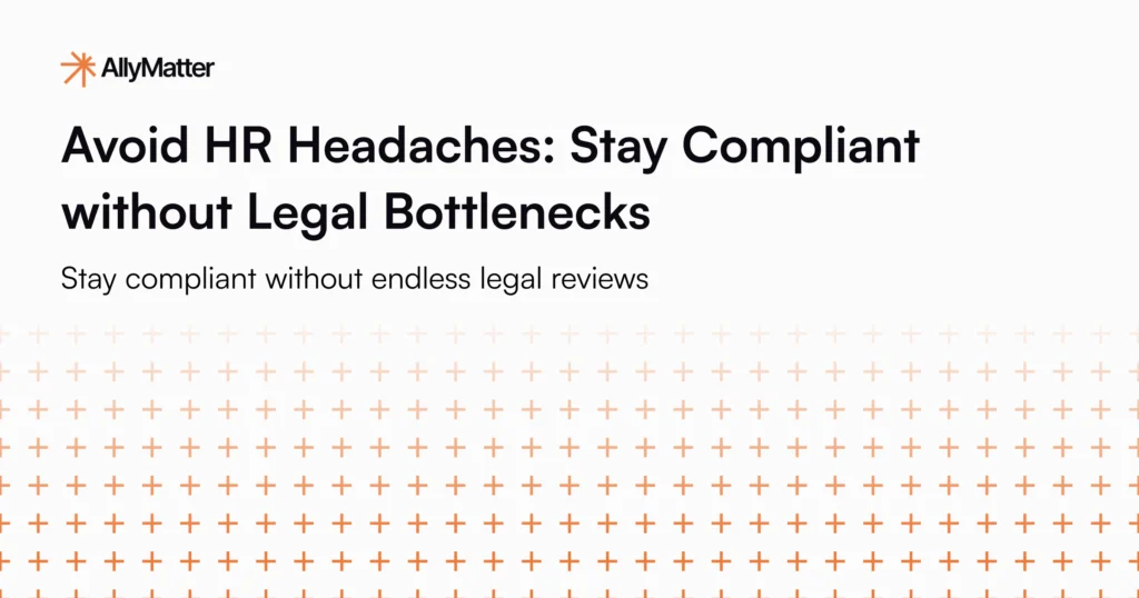 AllyMatter HR compliance knowledge base article header showing how to avoid HR headaches and stay compliant without endless legal reviews