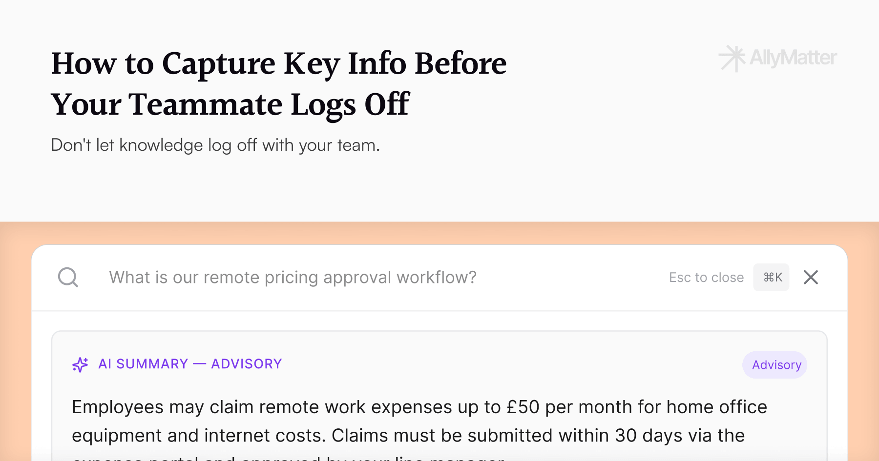 AllyMatter search interface showing the query "What is our remote pricing approval workflow?" with an AI summary panel displaying a remote work expenses policy result covering home office equipment and internet costs.