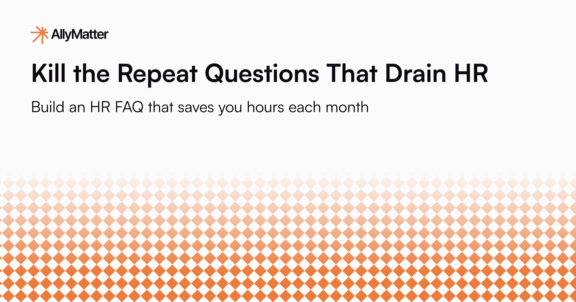 Kill the Repeat Questions That Drain HR