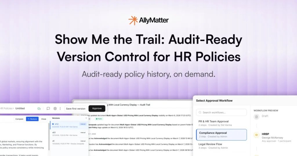 Banner for the article "Show Me the Trail: Audit-Ready Version Control for HR Policies" showing the AllyMatter logo, article title, banner description, and overlapping UI screenshots of version history and approval workflow panels on a purple gradient background.
