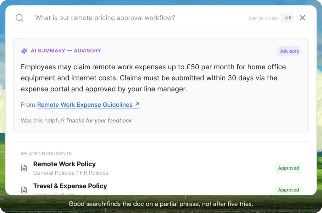 AllyMatter search interface showing a natural language query "What is our remote pricing approval workflow?" with an AI-generated advisory summary pulled from the Remote Work Expense Guidelines, and related approved documents including Remote Work Policy and Travel and Expense Policy shown below.