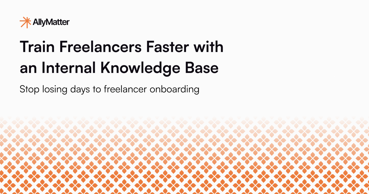 Blog banner about training freelancers faster using internal knowledge bases to reduce onboarding time