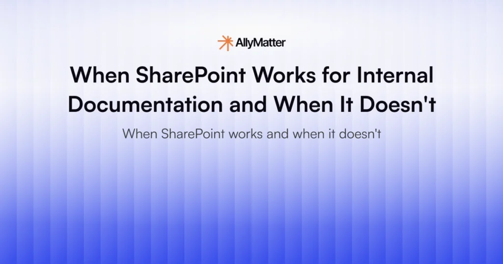 Banner image for blog article discussing when SharePoint works for internal documentation in growing companies and when organizations outgrow the 5,000-item threshold limit