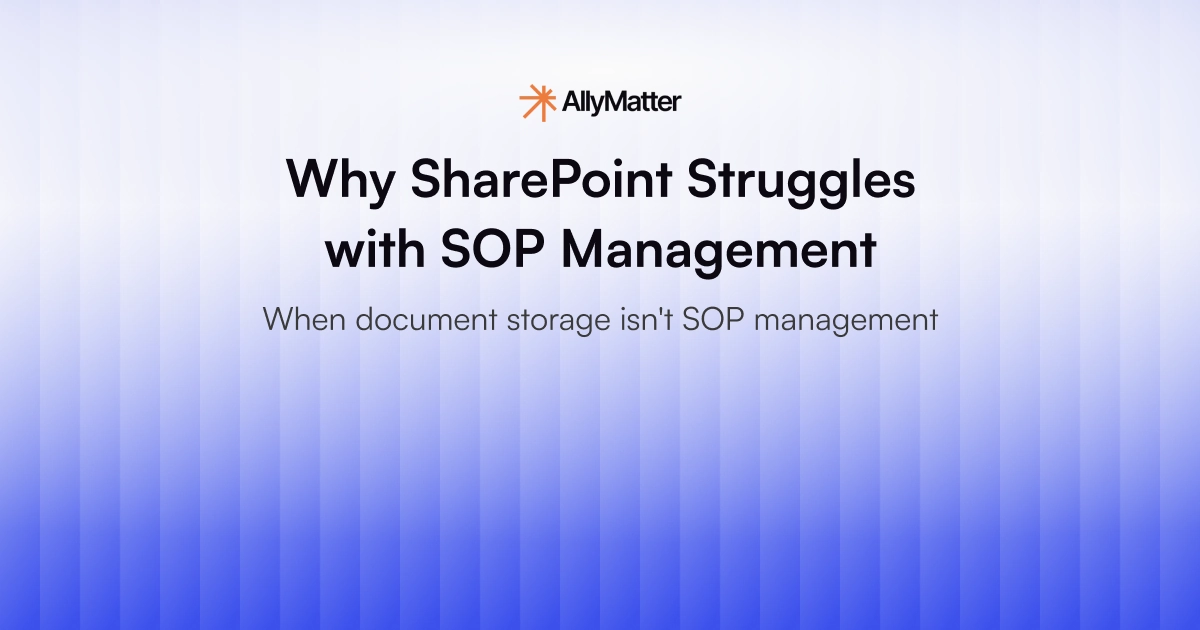 Why SharePoint Struggles with SOP Management