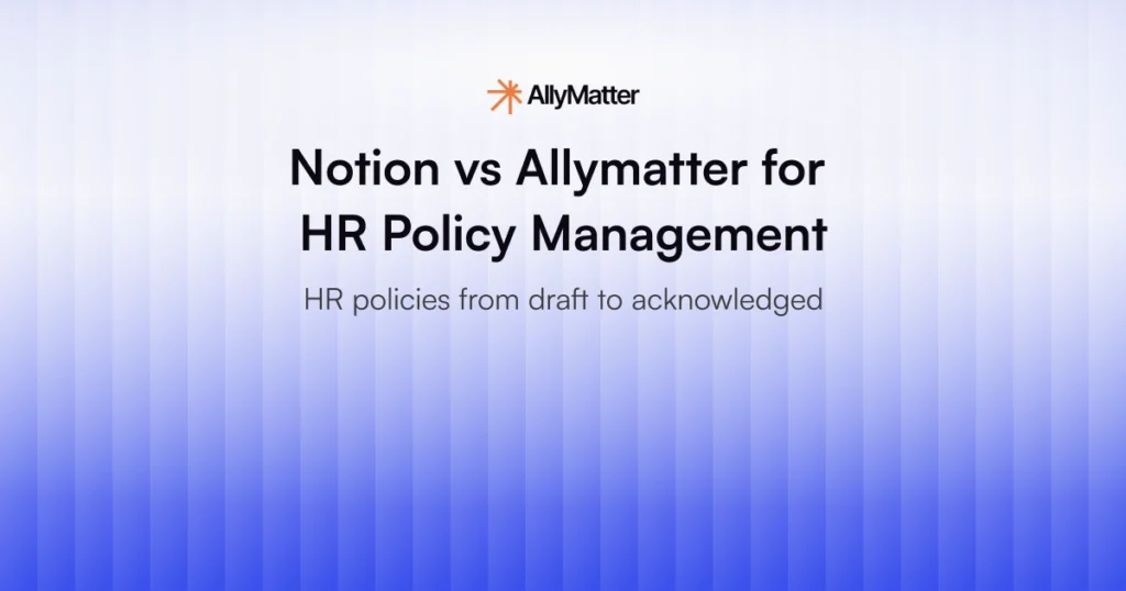 AllyMatter logo with title "Notion vs AllyMatter for HR Policy Management" and tagline "HR policies from draft to acknowledged"