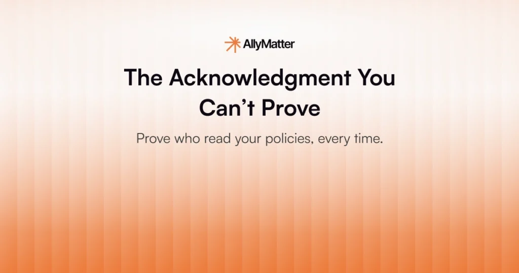 AllyMatter blog banner for employee acknowledgment tracking — prove who read your policies, every time