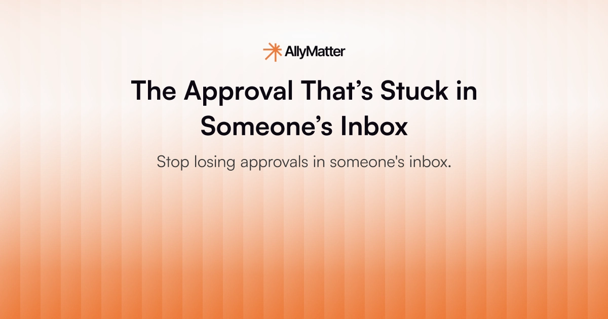 AllyMatter blog banner for an article on document approval workflows, with the text "The approval that's stuck in someone's inbox."