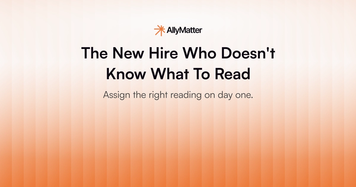 AllyMatter blog banner with the title "The New Hire Who Doesn't Know What To Read" and the subline "Assign the right reading on day one."