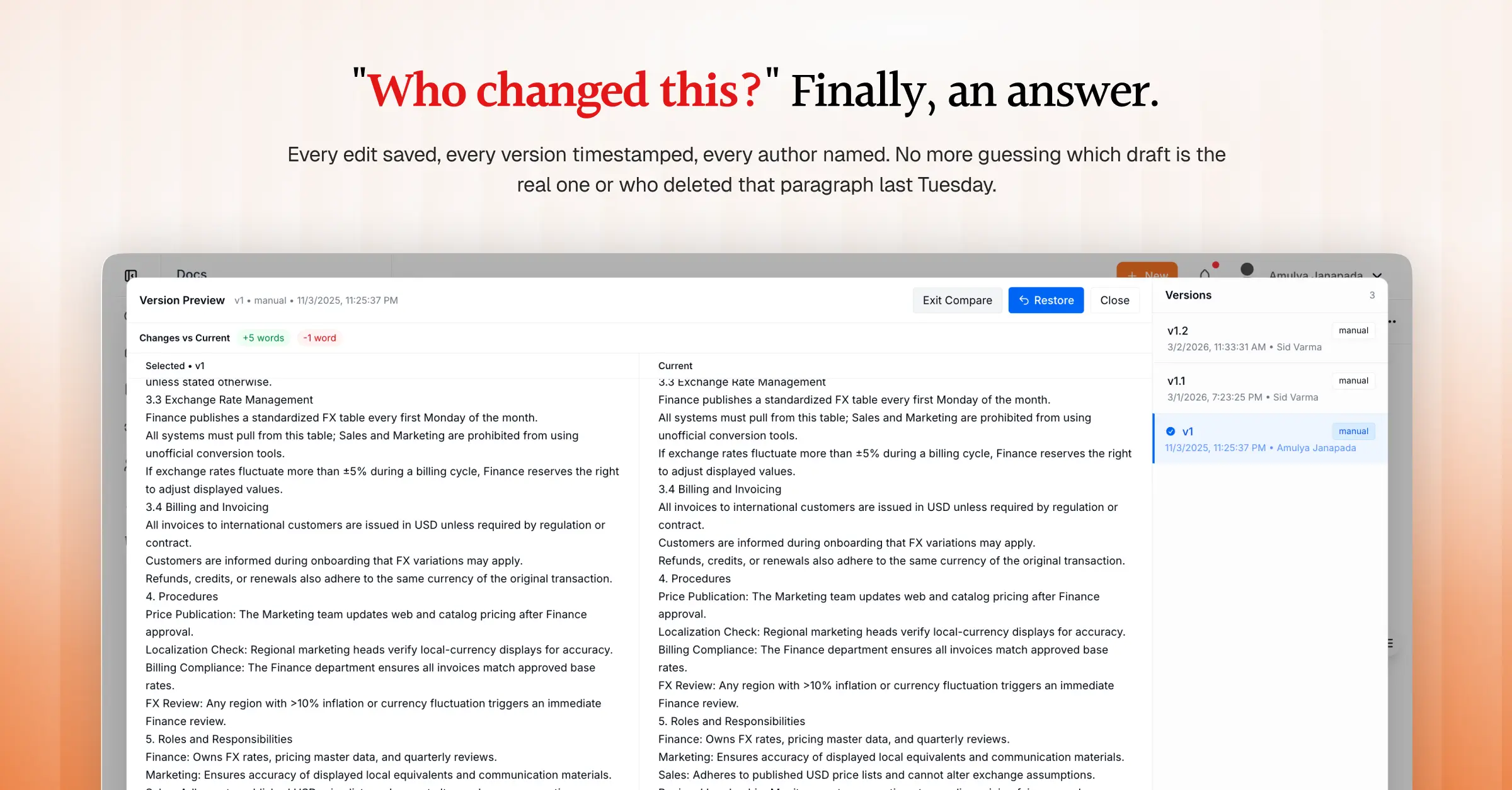 AllyMatter document version history showing a version preview with a side-by-side comparison of changes, a versions panel listing timestamps and authors for each saved version, and a one-click restore option.
